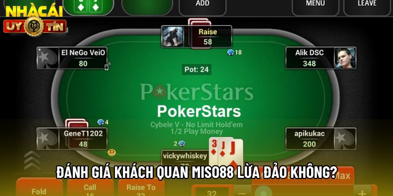 Đánh giá khách quan Miso88 lừa đảo không? Đánh giá khách quan Miso88 lừa đảo không?